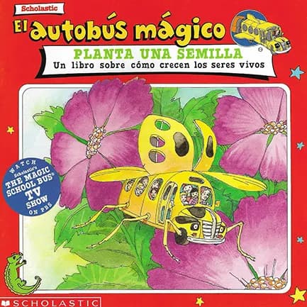 El Autobus Mágico - Planta una Semilla
