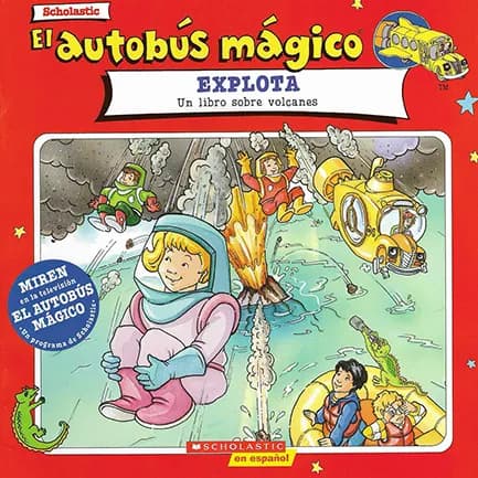 El Autobus Mágico - Explota